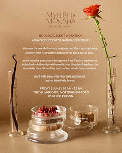 6 June Botanical Scent Workshop
